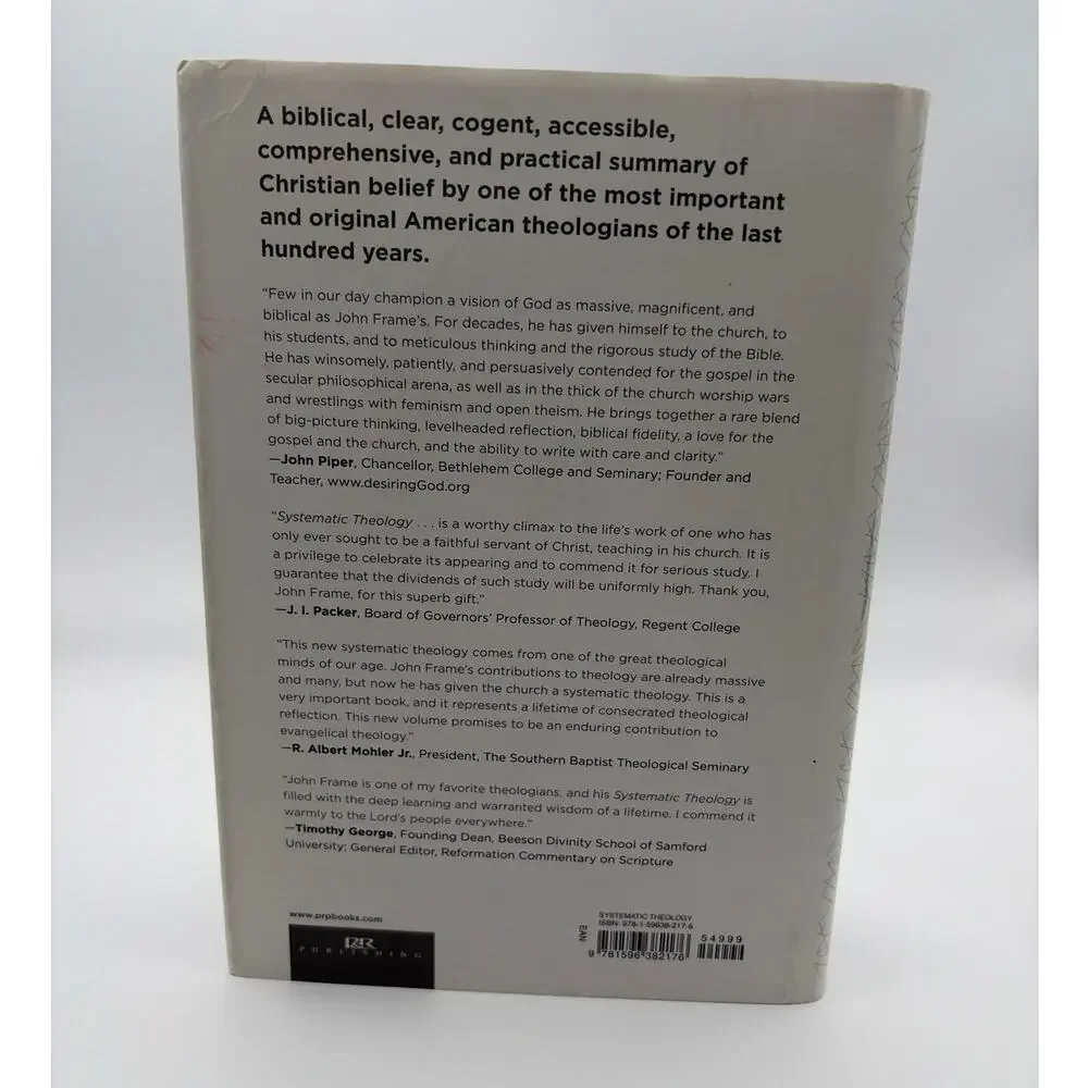 Systematic Theology An Introduction to Christian Belief John M. Frame Hardbound